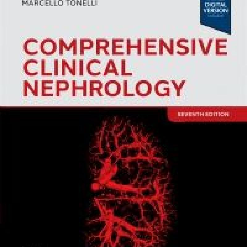 Comprehensive Clinical Nephrology, 7th Edition - E-Book